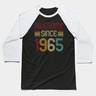 Vintage Awesome Since 1965 Baseball T-Shirt